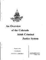 An overview of the Colorado adult criminal justice system