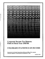 Colorado statistics of income : corporate income tax returns filed in fiscal year 1985/86