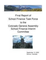 Final report of School Finance Task Force to the Colorado General Assembly School Finance Interim Committee