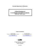 A brief analysis of K-12 student discipline incidents, 2006-2007 school year