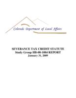 Severance tax credit statute : Study group HB-08-1084 report