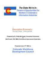 The state we're in : threats & opportunities for workers in Colorado's information industries