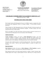 Colorado uniform debt management services act : effective January 1, 2008 : information for consumers