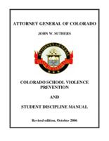 Colorado school violence prevention and student discipline manual