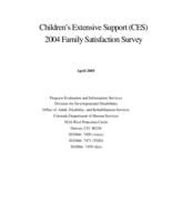 Children's Extensive Support (CES) 2004 family satisfaction survey