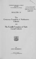 The cretaceous formations of northeastern Colorado and the foothills formations of north-central Colorado