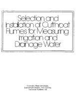 Selection and installation of cutthroat flumes for measuring irrigation and drainage water