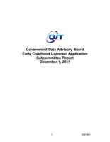 Government Data Advisory Board, Early Childhood Universal Application Subcommittee report, December 1, 2011