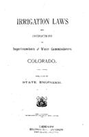 Irrigation laws and instructions to superintendents and water commissioners, Colorado