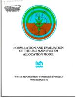 Formulation and evaluation of the USU main system allocation model