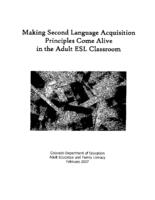 Making second language acquisition principles come alive in the adult ESL classroom
