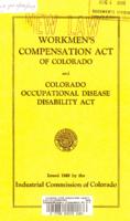Workmen's compensation act of Colorado and Colorado occupational disease disability act