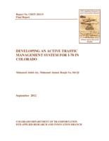 Developing an active traffic management system for I-70 in Colorado