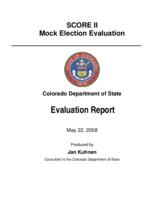 SCORE II mock election evaluation
