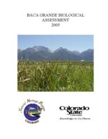 Baca Grande biological assessment, 2005