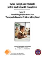 Twice-exceptional students, gifted students with disabilities. Level 2. Establishing an educational plan through a collaborative problem-solving model