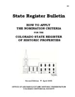 How to apply the nomination criteria for the Colorado State Register of Historic Properties