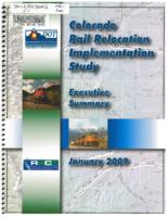 Colorado rail relocation implementation study : executive summary