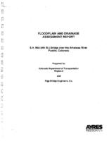 Floodplain and drainage assessment report : S.H. 96A (4th St.) bridge over the Arkansas River Pueblo, Colorado