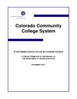 Colorado Community College System, contribution to our communities : a report submitted at the request of the Department of Higher Education