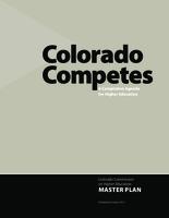 Colorado competes : a completion agenda for higher education : Colorado Commission on Higher Education master plan