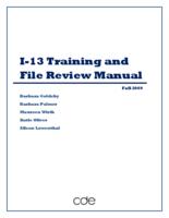 I-13 training and file review manual