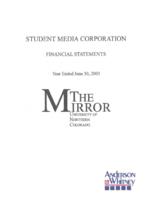 Student Media Corporation financial statements year ended June 30, 2003 : the Mirror, University of Northern Colorado