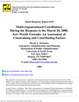 Multi-organizational coordination during the response to the March 28, 2000 Fort Worth tornado : an assessment of constraining and contributing factors