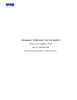 Colorado Community College System : financial and compliance audit, years ended June 30, 2009 and 2008, with independent auditors' report thereon