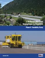 I-70 reversible lane, Georgetown to Floyd Hill. Phase II. Feasibility study