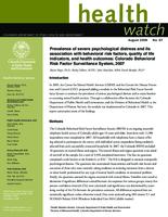 Prevalence of severe psychological distress and its association with behavioral risk factors, quality of life indicators, and health outcomes : Colorado Behavioral Risk Factor Surveillance System, 2007