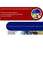 American Recovery and Reinvestment Act project administration and report requirements for the CWSRF : a practical approach for Colorado assistance recipients