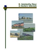 Final report, eastern Colorado mobility study. III. Commodity Flows in Eastern Colorado