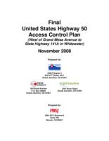 Final United States Highway 50 access control plan, west of Grand Mesa Avenue to State Highway 141A in Whitewater