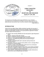 Holistic disaster recovery : ideas for building local sustainability after a natural disaster. Chapter 4: Using Disaster Recovery to Maintain and Enhance Quality of Life