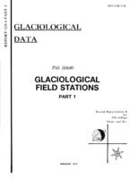 Glaciological field stations. Part 1
