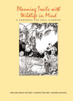 Planning trails with wildlife in mind : a handbook for trail planners. Cover
