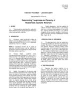 Laboratory manual of test procedures, 2010. Colorado Procedure L-2210: Standard Method of Test for Determining Toughness and Tenacity of Rubberized Asphaltic Materials