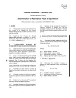 Laboratory manual of test procedures, 2010. Colorado Procedure L-3102: Standard Method of Test for Determination of Resistance Value at Equilibrium
