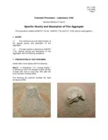 Laboratory manual of test procedures, 2010. Colorado Procedure L-4102: Standard Method of Test for Specific Gravity and Absorption of Fine Aggregate