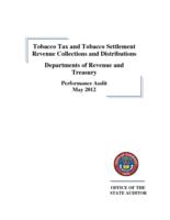 Tobacco tax and tobacco settlement revenue collections and distributions, Departments of Revenue and Treasury : performance audit