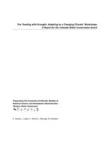 The 'Dealing with drought, adapting to a changing climate' workshops : a report for the Colorado Water Conservation Board