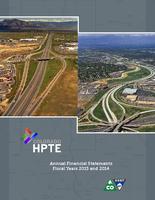 Colorado HPTE : annual financial statements, fiscal years 2013 and 2014