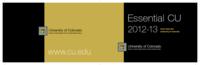 Essential CU 2012-2013 : facts about the University of Colorado