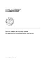 High performance certification program for new construction and substantial renovations