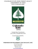 Colorado statewide forest resource assessment: Appendix E: Colorado State-wide Forest Legacy Assessment of Need Five-Year Review