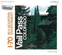 I-70 in a mountain environment : Vail Pass, Colorado