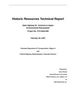 Historic resources technical report State Highway 82-entrance to Aspen environmental reevaluation