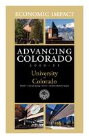 Advancing Colorado 2010-2011, University of Colorado, Boulder, Colorado Springs, Denver, Anschutz Medical Campus