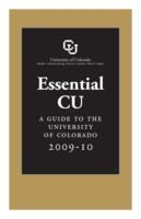 Essential CU : a guide to the University of Colorado 2009-10